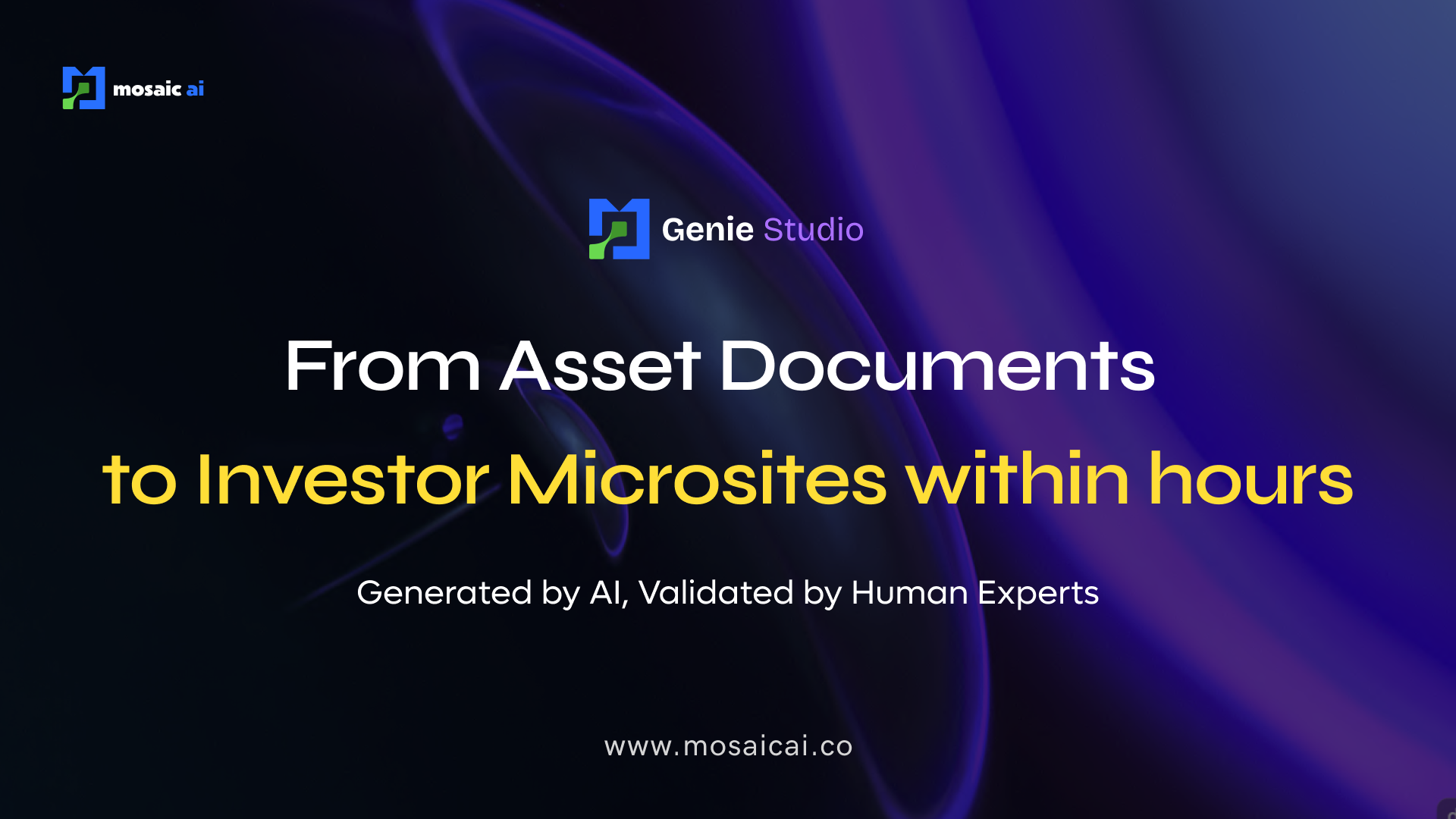 From Asset Documents to Investor Microsites within hours — Generated by AI, Validated by Human Experts